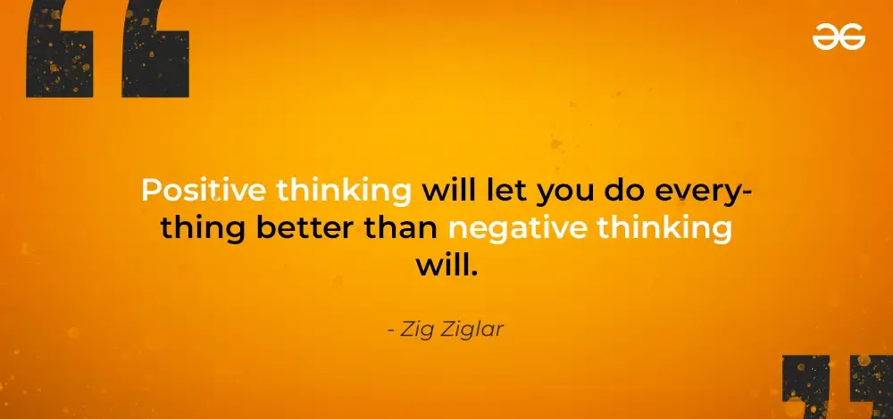 160 Positive Thinking Quotes To Make Your Day Brighter