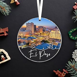 El Paso City Travel Souvenirs Christmas Ornament Acrylic, New City Gift, New Home Gifts, Move to El Paso City in Texas Gifts, Ornament Gifts for Friends, El Paso City Lovers
