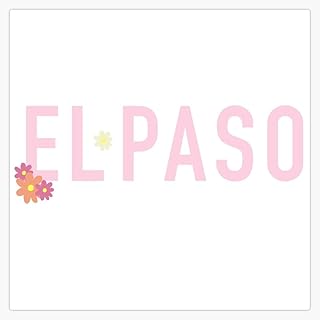 El Paso Text Pink with Flowers Bumper Sticker Vinyl Decal 5"