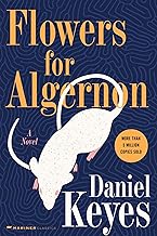 Flowers For Algernon: Student Edition