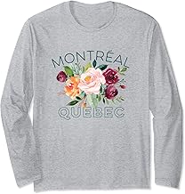 Montreal Rose Flower Design For Garden Lovers Pretty Foral Long Sleeve T-Shirt